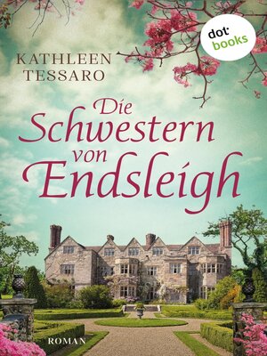 cover image of Die Schwestern von Endsleigh--oder